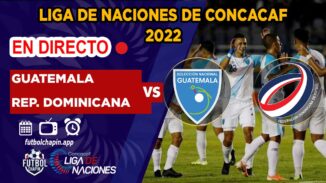 Rep. Dominicana y Guatemala chocarán en Liga de fútbol 2022